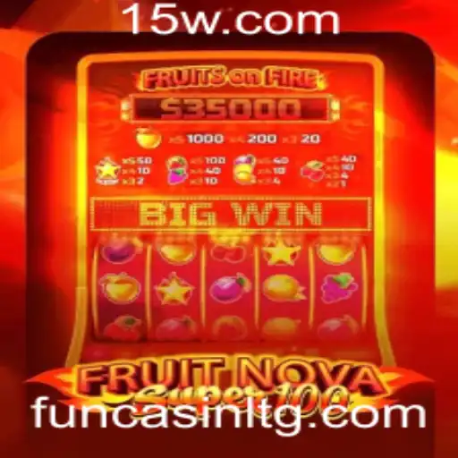 Descubra o Mundo de FruitNovaSuper100: O Jogo Cativante que Conquista Jogadores